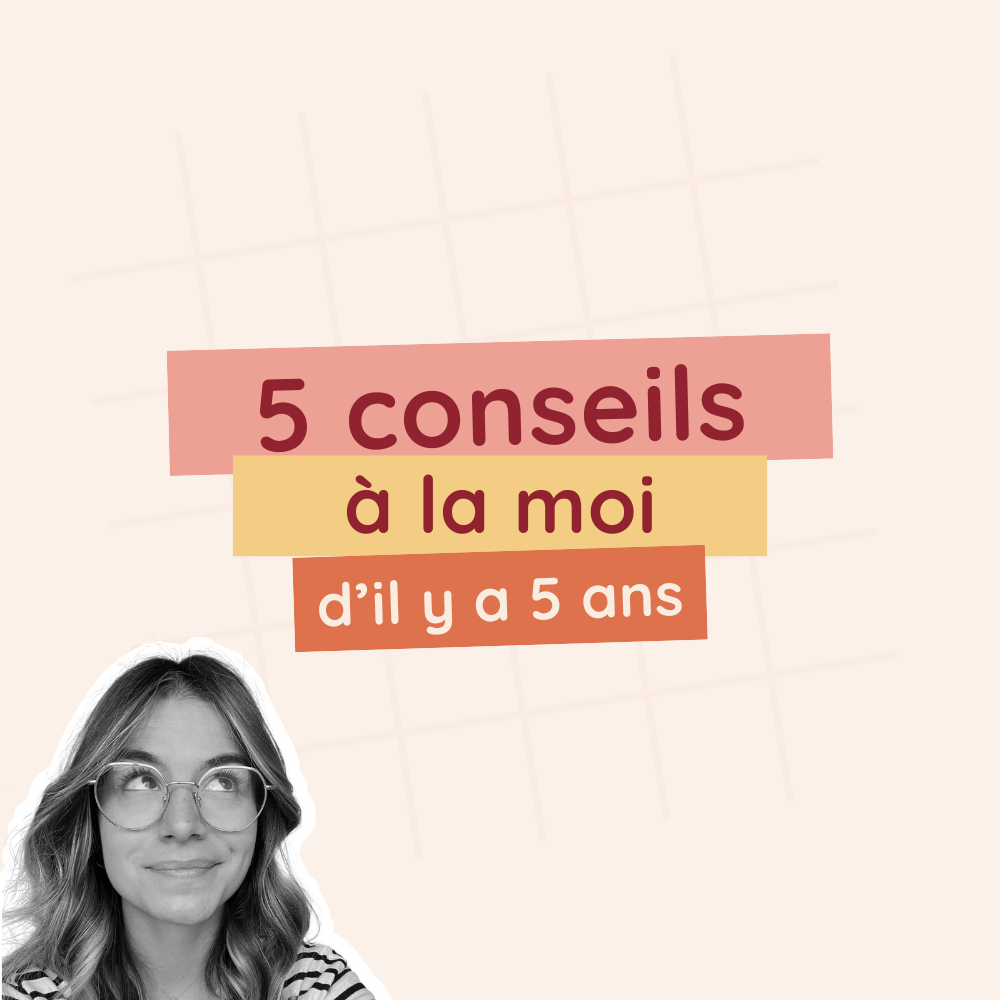 5 conseils